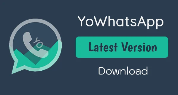 yowhatsapp latest version download